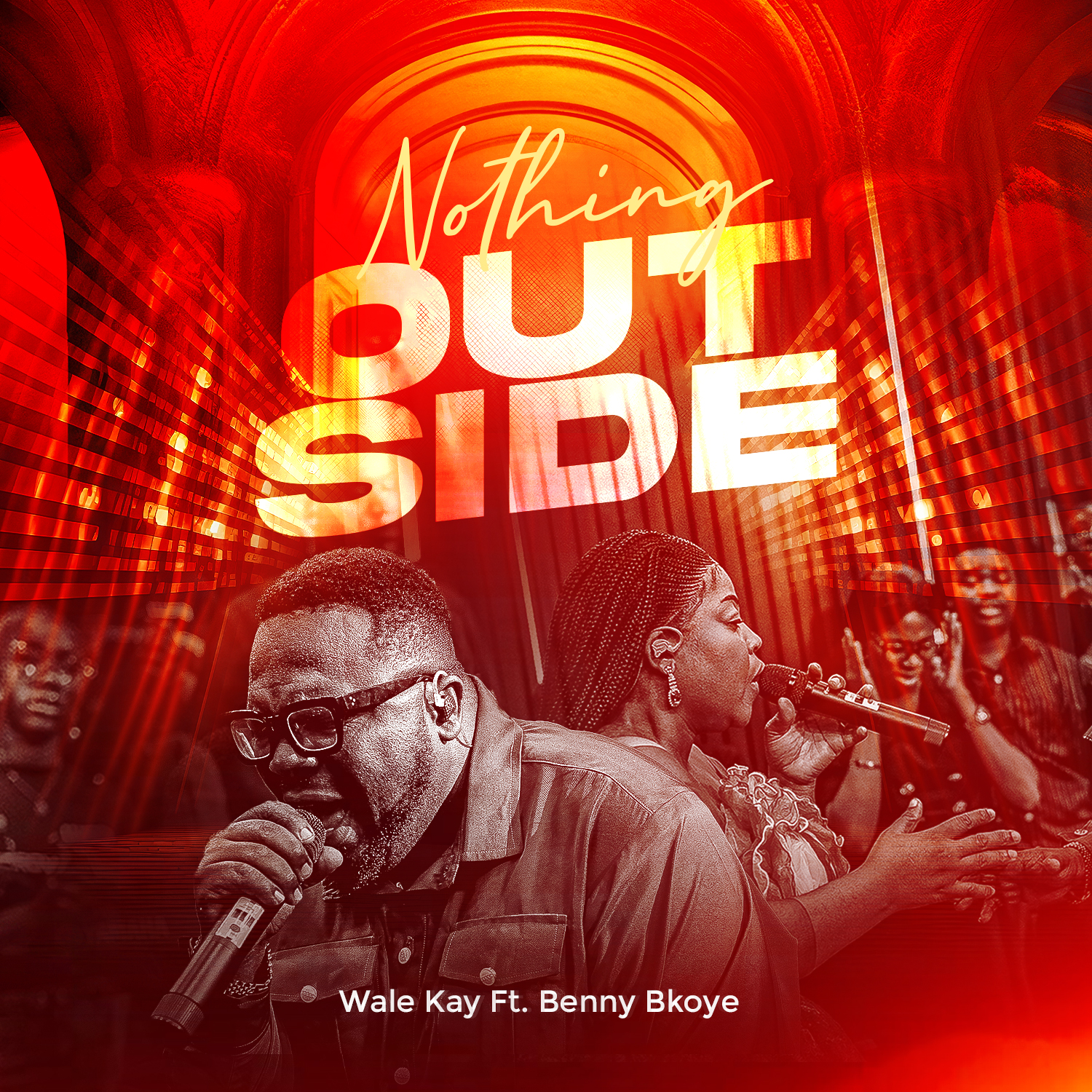 Wale Kay – Nothing Outside ft. Benny Bkoye